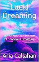 Algopix Similar Product 5 - Lucid Dreaming  The Science and