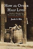 Algopix Similar Product 1 - How the Other Half Lives Studies Among