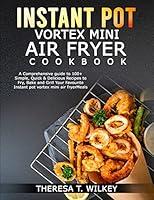 Algopix Similar Product 17 - INSTANT POT VORTEX MINI AIR FRYER