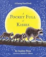 Algopix Similar Product 3 - A Pocket Full of Kisses The Kissing