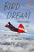 Algopix Similar Product 16 - Bird Dream Adventures at the Extremes
