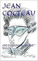 Algopix Similar Product 9 - JEAN COCTEAU 100 DESSINS French