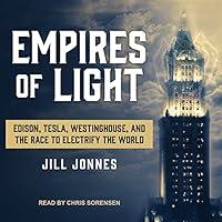 Algopix Similar Product 11 - Empires of Light Edison Tesla