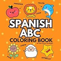 Algopix Similar Product 9 - Spanish ABC Coloring Book A Fun and