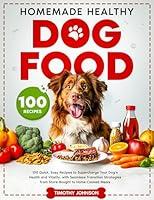 Algopix Similar Product 10 - Homemade Healthy Dog Food 100 Quick