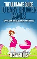 Algopix Similar Product 4 - The Ultimate Guide to Baby Shower Games