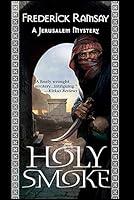 Algopix Similar Product 19 - Holy Smoke (Jerusalem Mysteries Book 2)