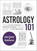 Algopix Similar Product 4 - Astrology 101 From Sun Signs to Moon
