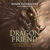 Algopix Similar Product 14 - Dragonfriend Leonard the Great Book