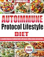 Algopix Similar Product 8 - AUTOIMMUNE PROTOCOL LIFESTYLE DIET  A