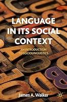 Algopix Similar Product 9 - Language in its Social Context An