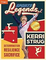 Algopix Similar Product 16 - Sports Legends: Kerri Strug