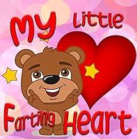 Algopix Similar Product 16 - My Little Farting Heart  A Happy