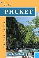 Algopix Similar Product 15 - PHUKET TRAVEL GUIDE Everything You