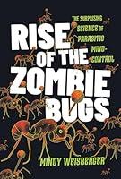 Algopix Similar Product 8 - Rise of the Zombie Bugs The Surprising