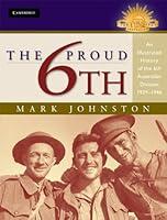 Algopix Similar Product 1 - The Proud 6th An Illustrated History