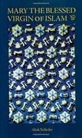Algopix Similar Product 7 - Mary the Blessed Virgin of Islam