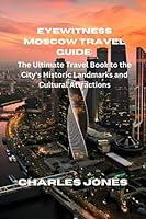 Algopix Similar Product 20 - EYEWITNESS MOSCOW TRAVEL GUIDE THE