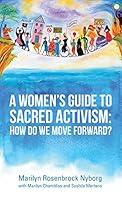 Algopix Similar Product 3 - A Womens Guide to Sacred Activism