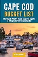 Algopix Similar Product 8 - Cape Cod Bucket List A Travel Guide