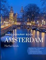 Algopix Similar Product 6 - Amsterdam Netherlands Photography Book