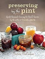 Algopix Similar Product 4 - Preserving by the Pint Quick Seasonal