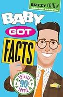 Algopix Similar Product 17 - Baby Got Facts: Totally ’90s Trivia