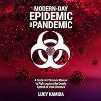 Algopix Similar Product 17 - Modern Day Epidemic and Pandemic A