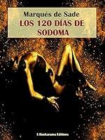 Algopix Similar Product 6 - Los 120 días de Sodoma (Spanish Edition)