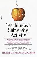 Algopix Similar Product 17 - Teaching As a Subversive Activity