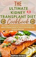 Algopix Similar Product 6 - The Ultimate Kidney Transplant Diet