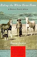 Algopix Similar Product 7 - Riding the White Horse Home A Western