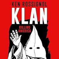 Algopix Similar Product 3 - KLAN: Killing America
