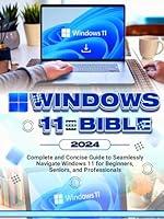 Algopix Similar Product 18 - Windows 11 Bible Complete and Concise