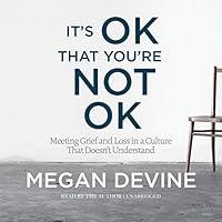 Algopix Similar Product 14 - Its OK That Youre Not OK Meeting