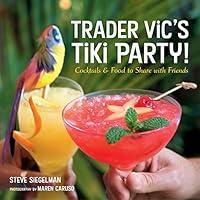 Algopix Similar Product 6 - Trader Vics Tiki Party Cocktails and