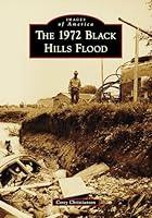 Algopix Similar Product 13 - 1972 Black Hills Flood The Images of