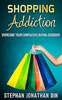 Algopix Similar Product 9 - shopping addiction overcome compulvise