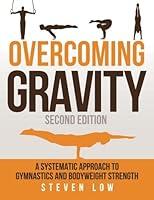 Algopix Similar Product 6 - Overcoming Gravity A Systematic