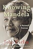 Algopix Similar Product 10 - Knowing Mandela: A Personal Portrait