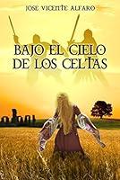 Algopix Similar Product 15 - Bajo el cielo de los celtas Spanish