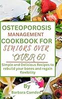 Algopix Similar Product 13 - Osteoporosis Management Cookbook for