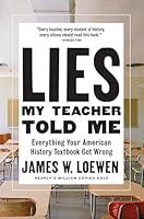 Algopix Similar Product 11 - Lies My Teacher Told Me Everything