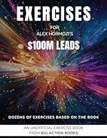 Algopix Similar Product 10 - Exercise Book for Alex Hormozis 100M