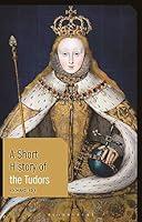 Algopix Similar Product 2 - A Short History of the Tudors Short