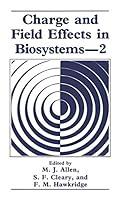 Algopix Similar Product 2 - Charge and Field Effects in Biosystems―2