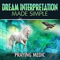 Algopix Similar Product 12 - Dream Interpretation Made Simple The