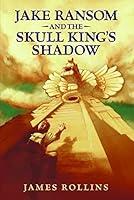 Algopix Similar Product 14 - Jake Ransom and the Skull Kings Shadow