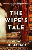 Algopix Similar Product 6 - The Wife’s Tale
