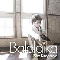 Algopix Similar Product 7 - CD Sho Kitagawa "Balalaika"